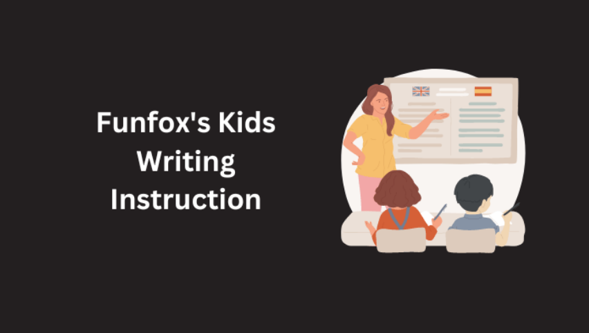 Funfoxs kids writing instruction